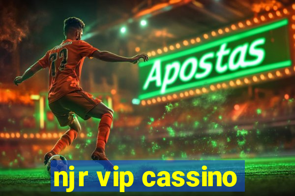 njr vip cassino